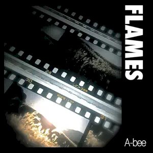 A-bee - FLAMES