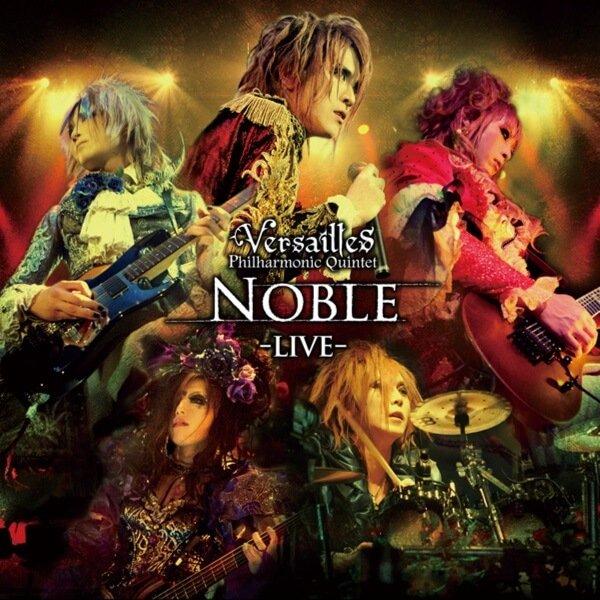 Versailles - NOBLE -Live-