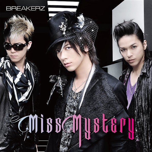 BREAKERZ - Miss Mystery Shokai Genteiban Type B