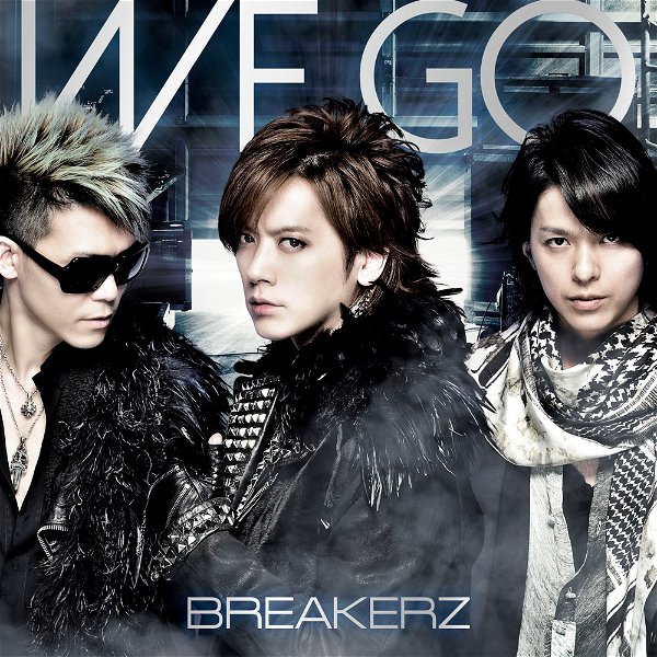 BREAKERZ - WE GO Shokai Genteiban Type A