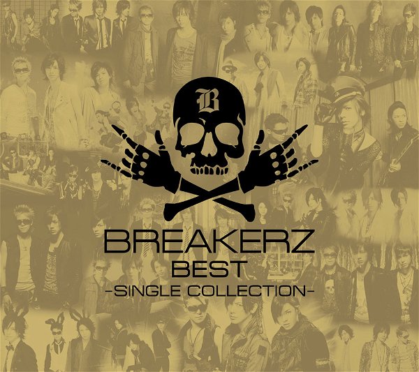 BREAKERZ - BREAKERZ BEST~SINGLE COLLECTION~ Shokai Genteiban Type B