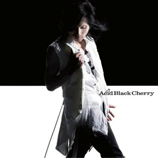 Acid Black Cherry - Aishitenai Tsuujouban