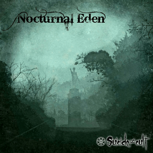 Suicide≠cult - Nocturnal Eden