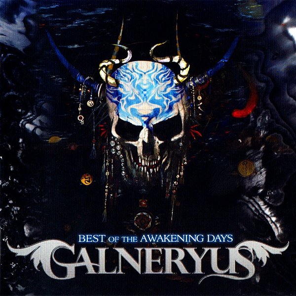 GALNERYUS - BEST OF THE AWAKENING DAYS