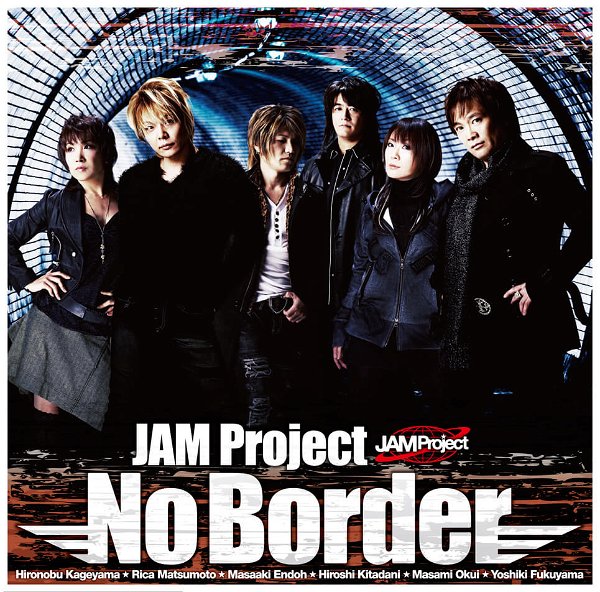 JAM Project - No Border