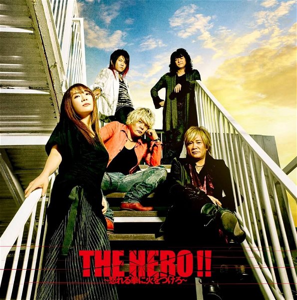 JAM Project - THE HERO!! ~Okoreru Ken ni Hi wo Tsukero~