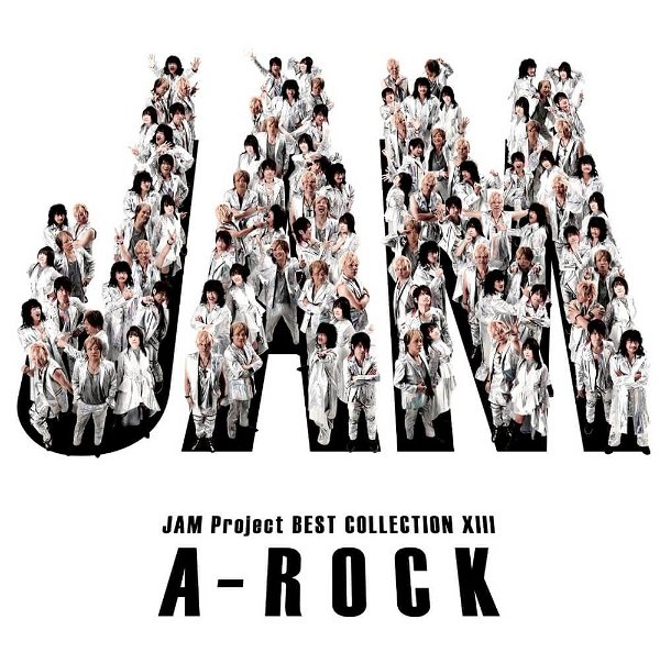 JAM Project - A-ROCK