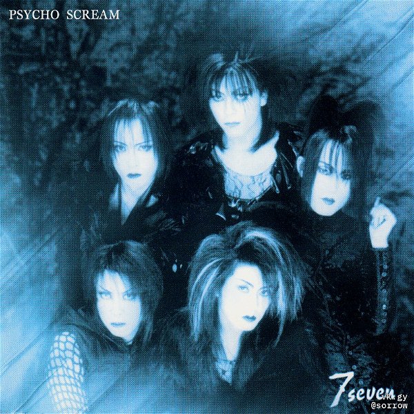 7 seven - PSYCHO SCREAM
