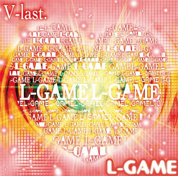 V-last. - L-GAME B-TYPE