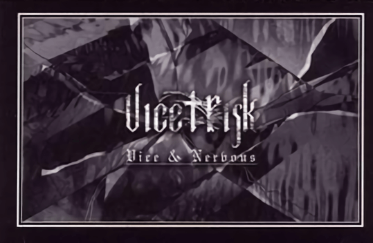 Vice†risk - Vice&Nervous