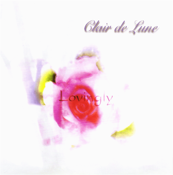 Clair de Lune - Lovingly
