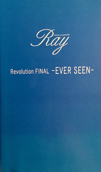 Ray - Revolution FINAL -EVER SEEN-
