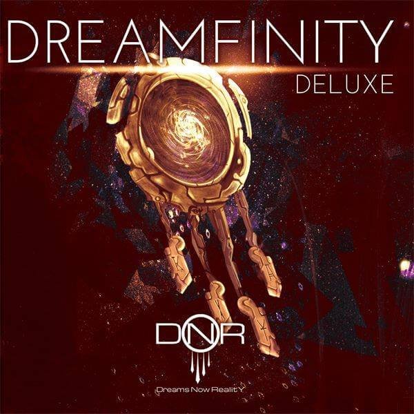 DNR - DREAMFINITY DELUXE