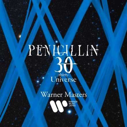 PENICILLIN - 30 -thirty- Universe Warner Masters