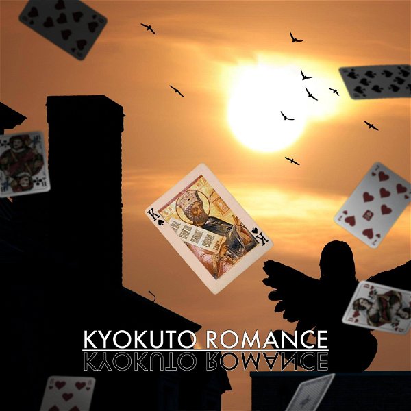 KYOKUTO ROMANCE - ANOTHER DAY