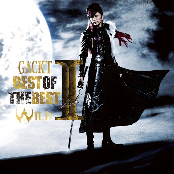 GACKT - BEST OF THE BEST vol.1 Tsūjō-ban -WILD-