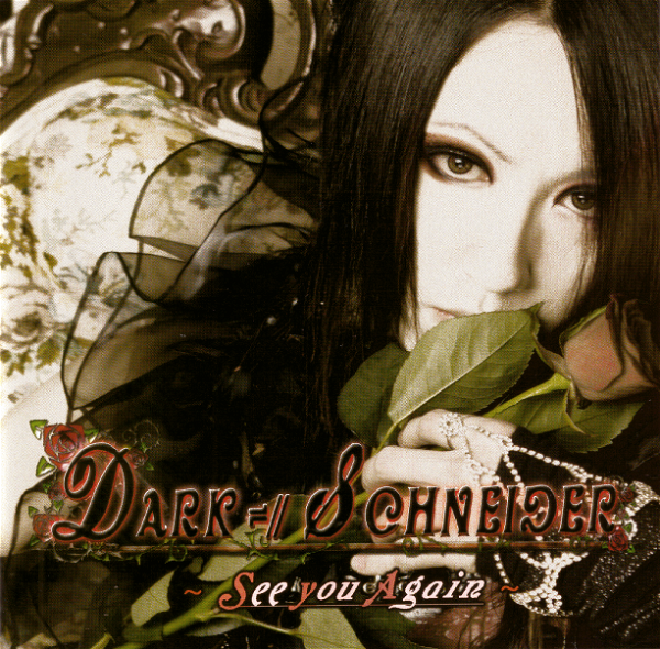 Dark Schneider - See you Again