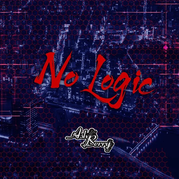 Ash Berry - No Logic