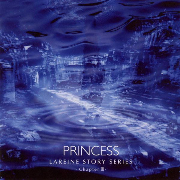 LAREINE - PRINCESS LAREINE STORY SERIES -Chapter III-