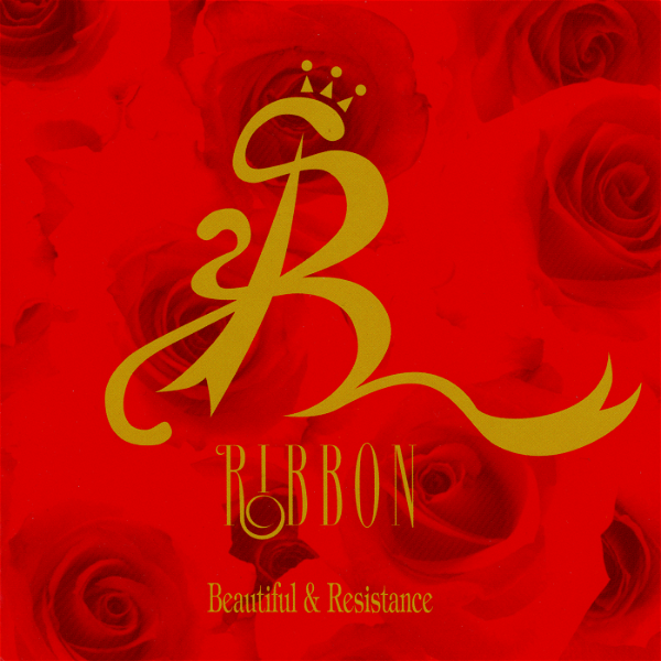 RIBBON - Beautiful & Resistance