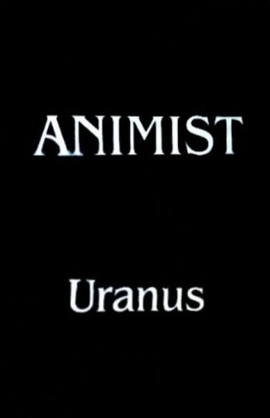 ANIMIST - Uranus