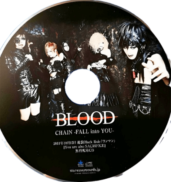 BLOOD - CHAIN-FALL into YOU-
