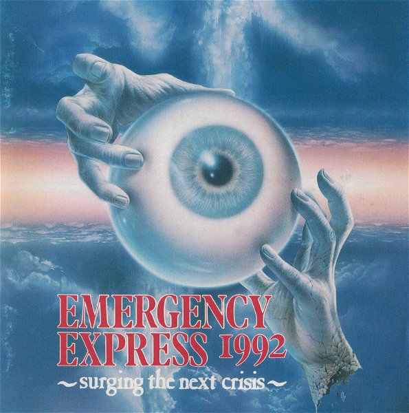 (omnibus) - EMERGENCY EXPRESS 1992 ~surging the next crisis~