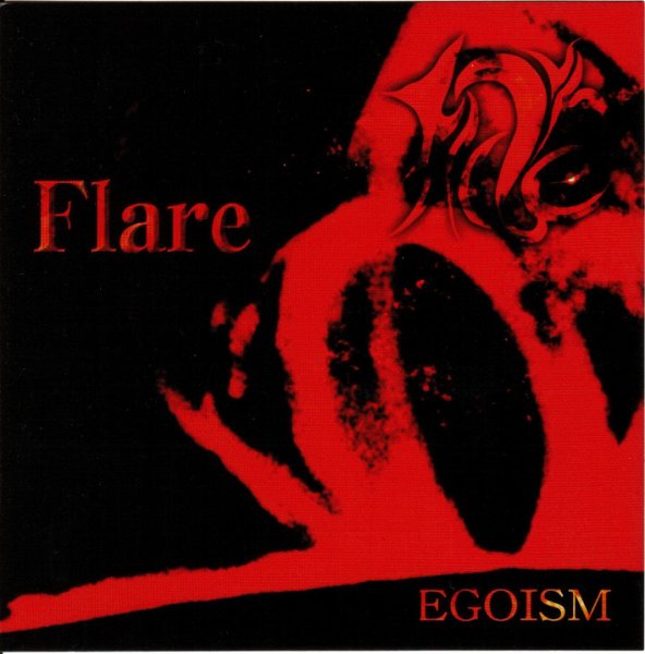 Flare - EGOISM
