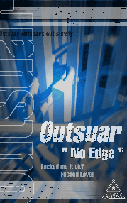 Outsuar - “No Edge”