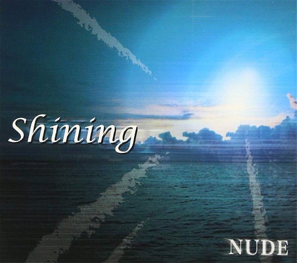 NUDE - Shining