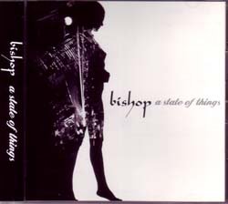 bishop - a state of things