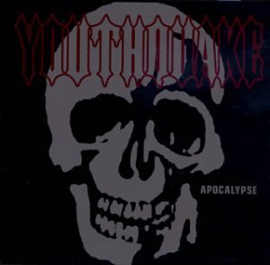 YOUTHQUAKE - APOCALYPSE