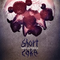 GOTCHAROCKA - Shortcake