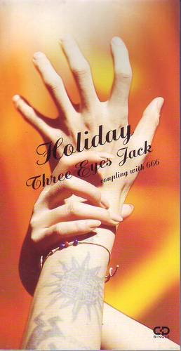 Three Eyes Jack - Holiday