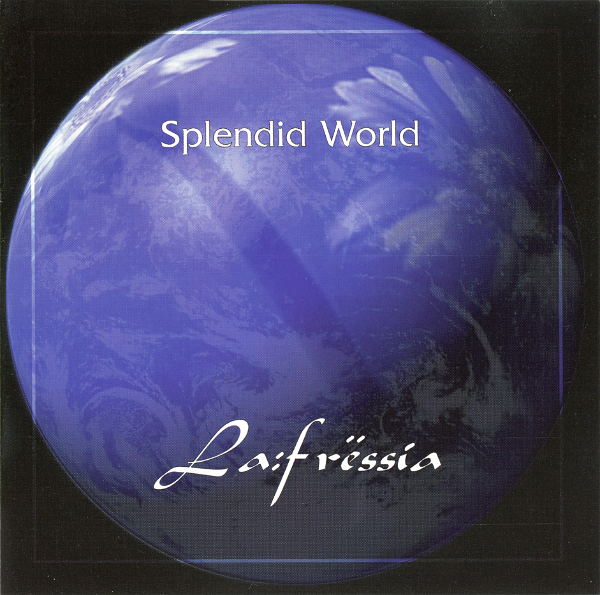 La:frëssia - Splendid World