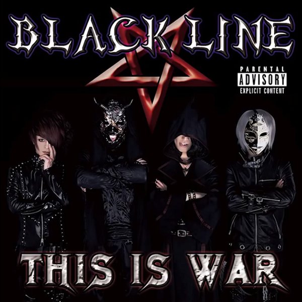 BLACK LINE - THIS IS WAR