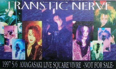 TRANSTIC NERVE - 1997 5/6 AMAGASAKI LIVE SQUARE VIVRE