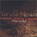 Variable Messiah - Plunge on planet