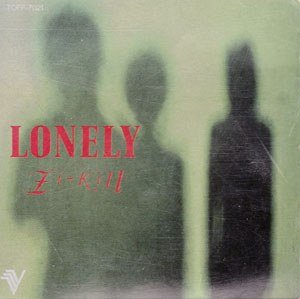 ZI:KILL - LONELY Video Single Disc