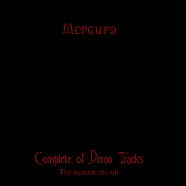 Mercuro - Complete of Demo Tracks 2nd PRESS