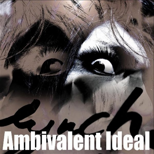lynch. - Ambivalent Ideal Shokai Gentei-ban
