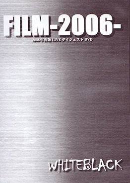 whiteblack - FILM-2006-