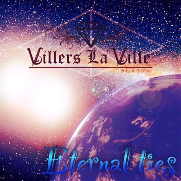 Villers la ville - Eternal ties