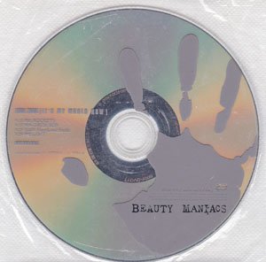 BEAUTY MANIACS - TOUR 2006 【IT'S MY WORLD NOW】