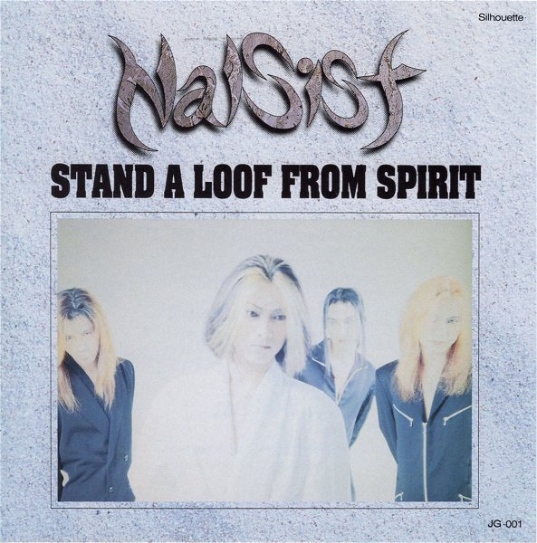 NALSIST - STAND A LOOF FROM SPIRIT
