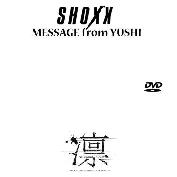 LIN - SHOXX MESSAGE from YUSHI