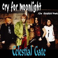 Celestial Gate - cry for moonlight
