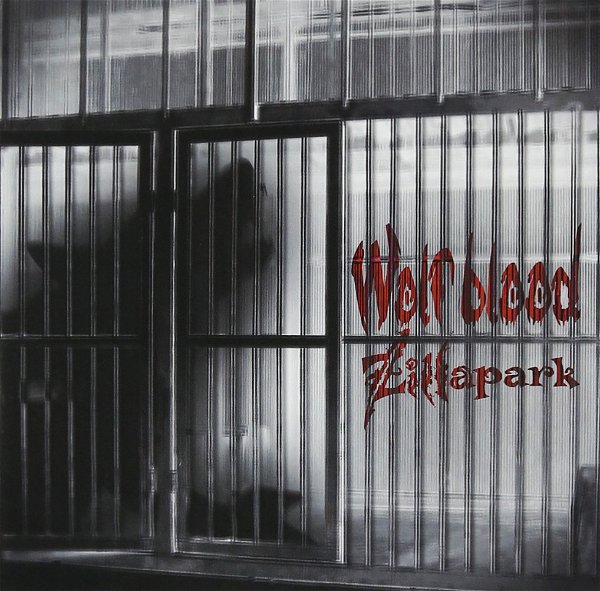 Zillapark - Wolf blood