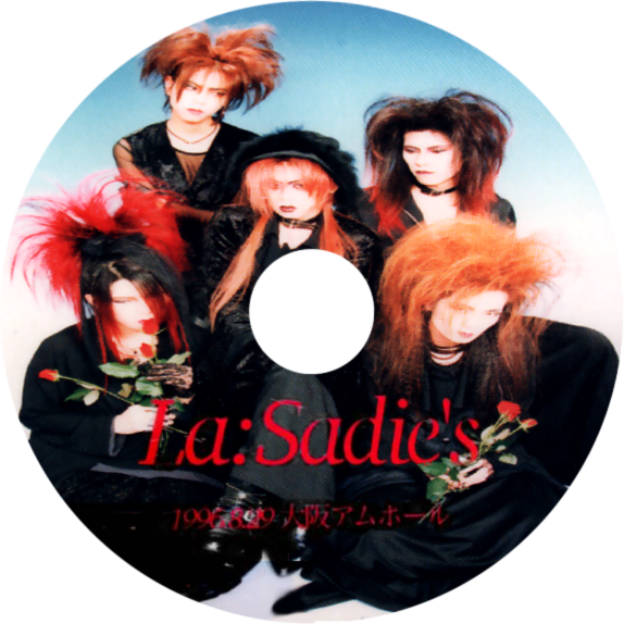 La:Sadie's - 1996.8.29 Osaka amHALL
