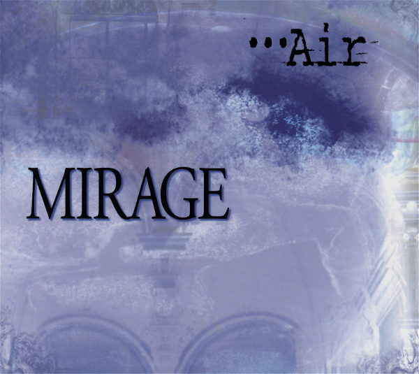 MIRAGE - ・・・Air